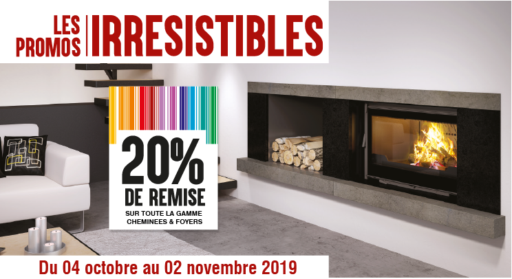 20% de réduction sur les cheminées